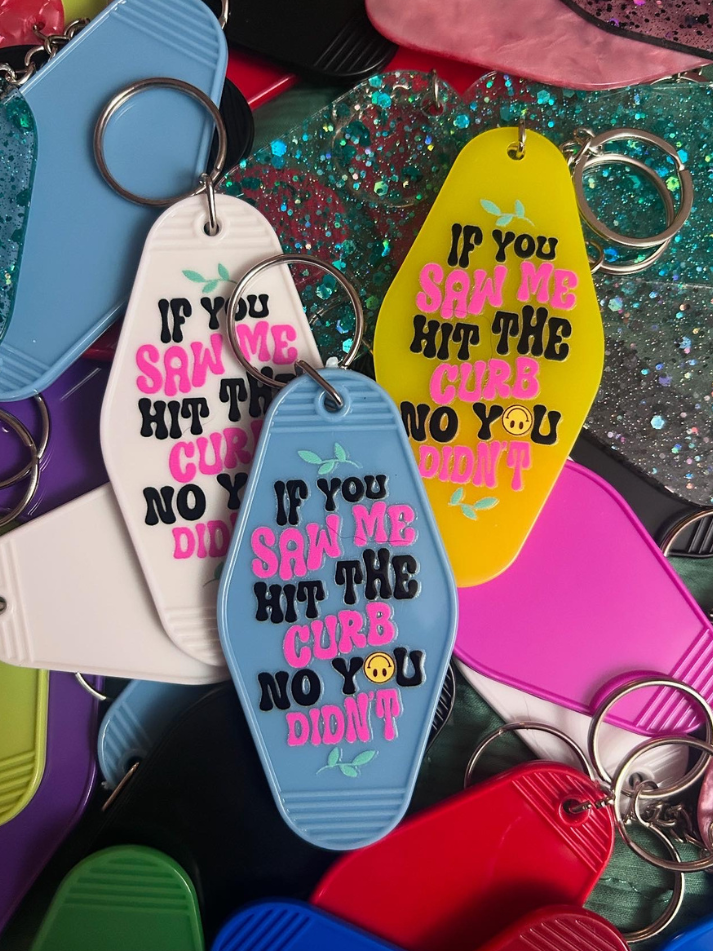 Hit The Curb Motel Keychain