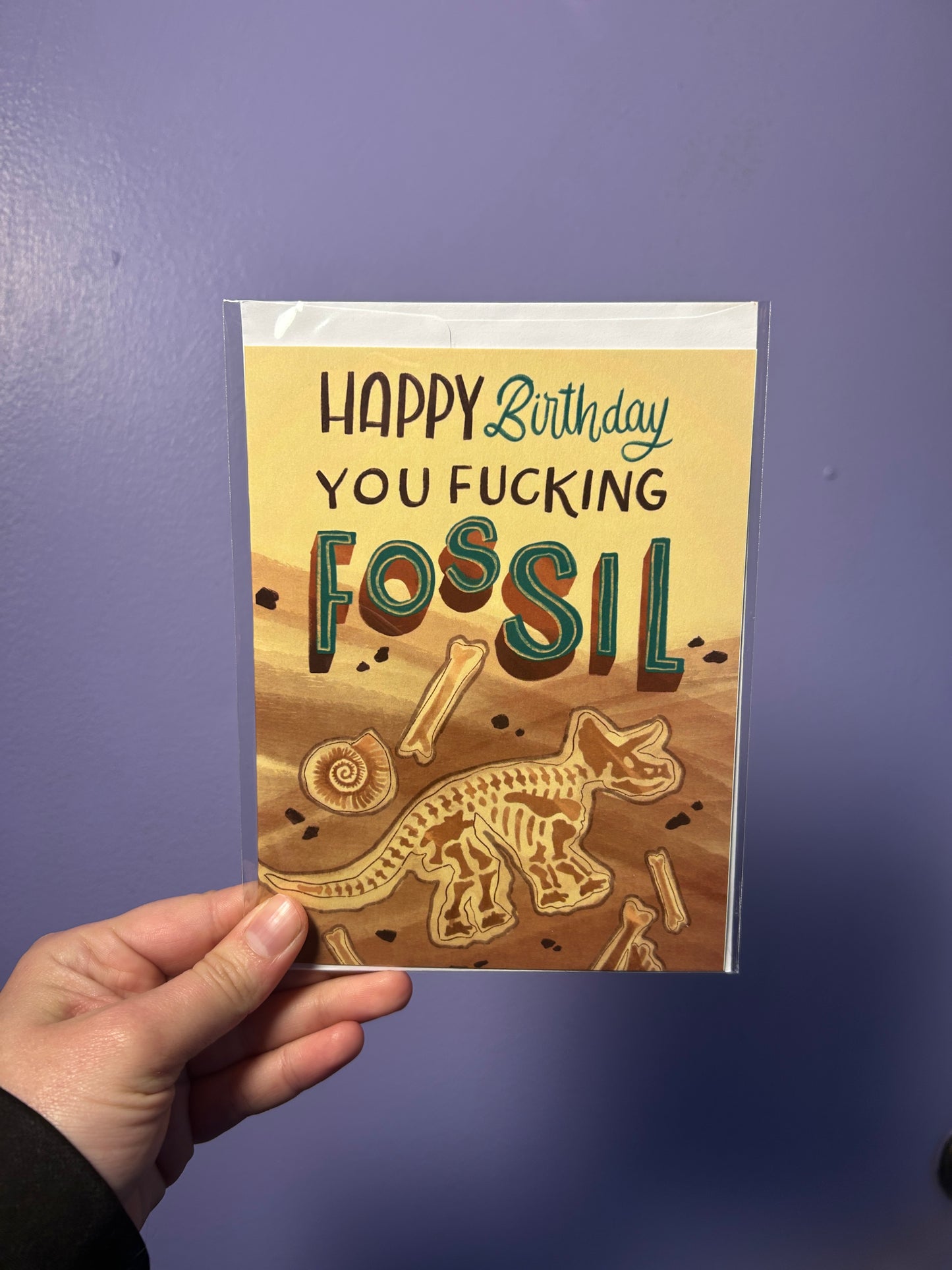 Happy Birthday You F*cking Fossil