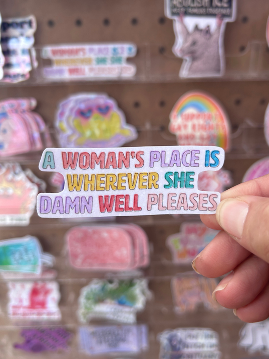 A Woman's Place Waterproof Sticker
