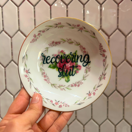 Trinket Dish - Recovering Sl*t
