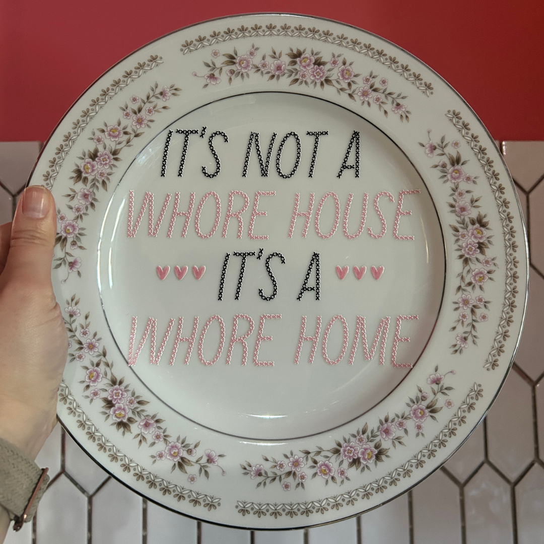 Dinner Plate - Wh*re Home