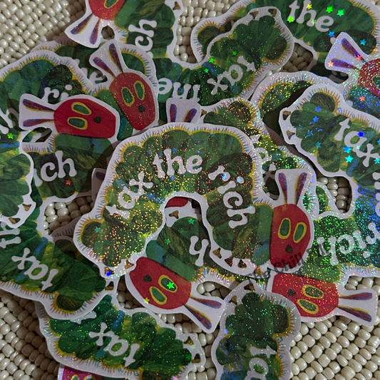Tax the Rich Waterproof Sticker