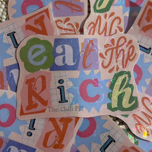 Eat the Rich Waterproof Sticker