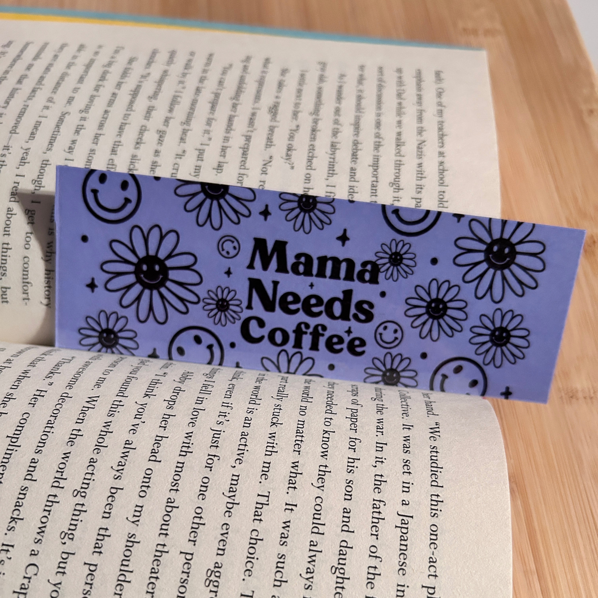 Mama Needs Coffee Bookmark