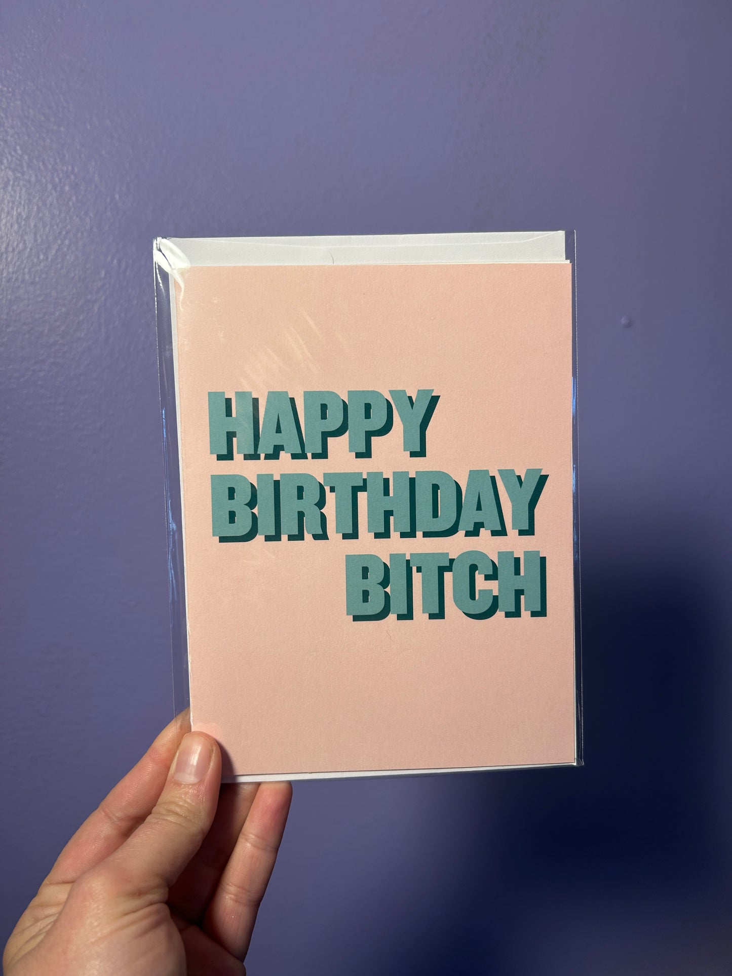 Happy Birthday Bitch