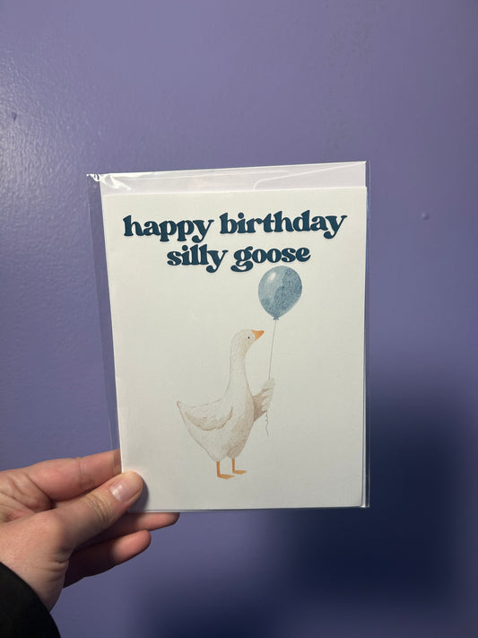 Happy Birthday Silly Goose