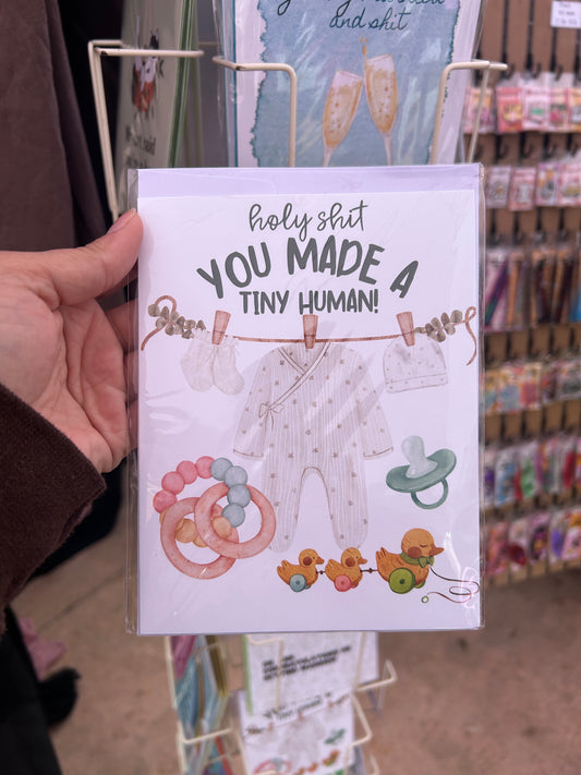 Holy Shit! A Tiny Human Greeting Card