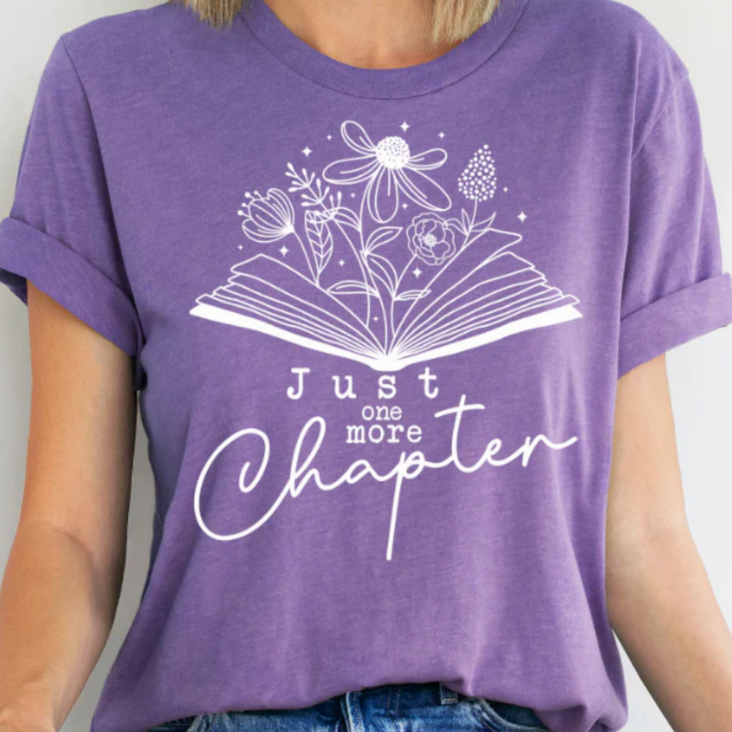 Just One More Chapter T-Shirt