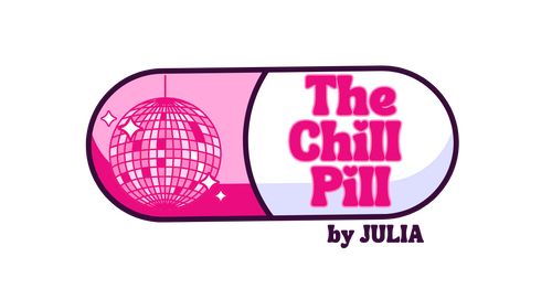 The Chill Pill by Julia