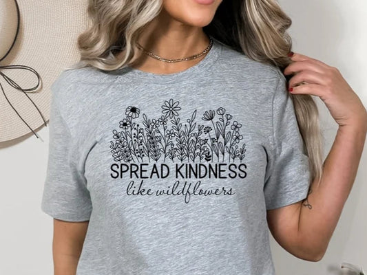 Spread Kindness Like Wildflowers